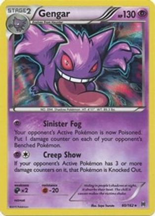 Gengar 060/162 - XY  BREAKthrough Holofoil