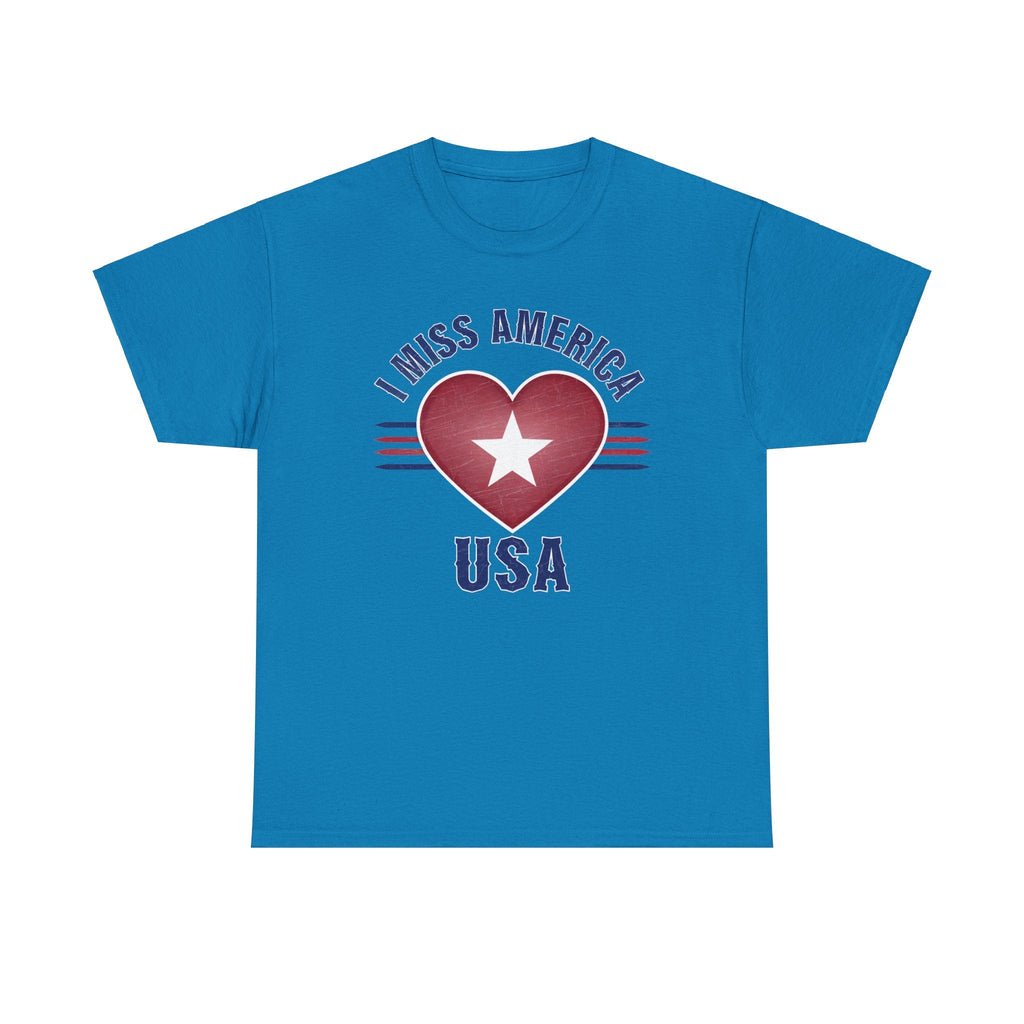 "I Miss America" Heart Unisex Heavy Cotton Tee