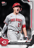2026 Topps Now Sal Stewart #309 2nd Home Run in 11th Delivers Reds Win in San Diego Cincinnati Reds Rookie RC Baseball Card