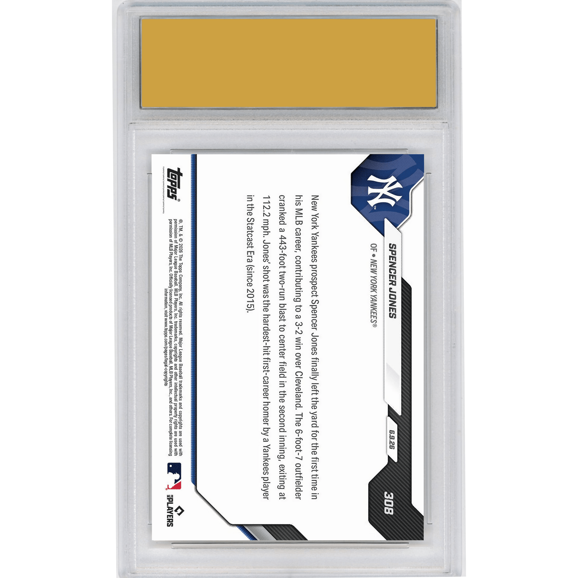 Graded 2026 Topps Now Spencer Jones #308 Hardest Hit 1st Home Run by Club Player in Statcast Era New York Yankees Rookie RC Baseball Card HOFSM 10 Gem Mint