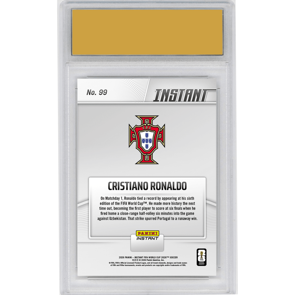 Graded 2026 Panini Instant FIFA World Cup Cristiano Ronaldo #99 SIIIIUUUU! CR7 First to Score at Six World Cups Portugal Soccer Card HOFSM 10 Gem Mint