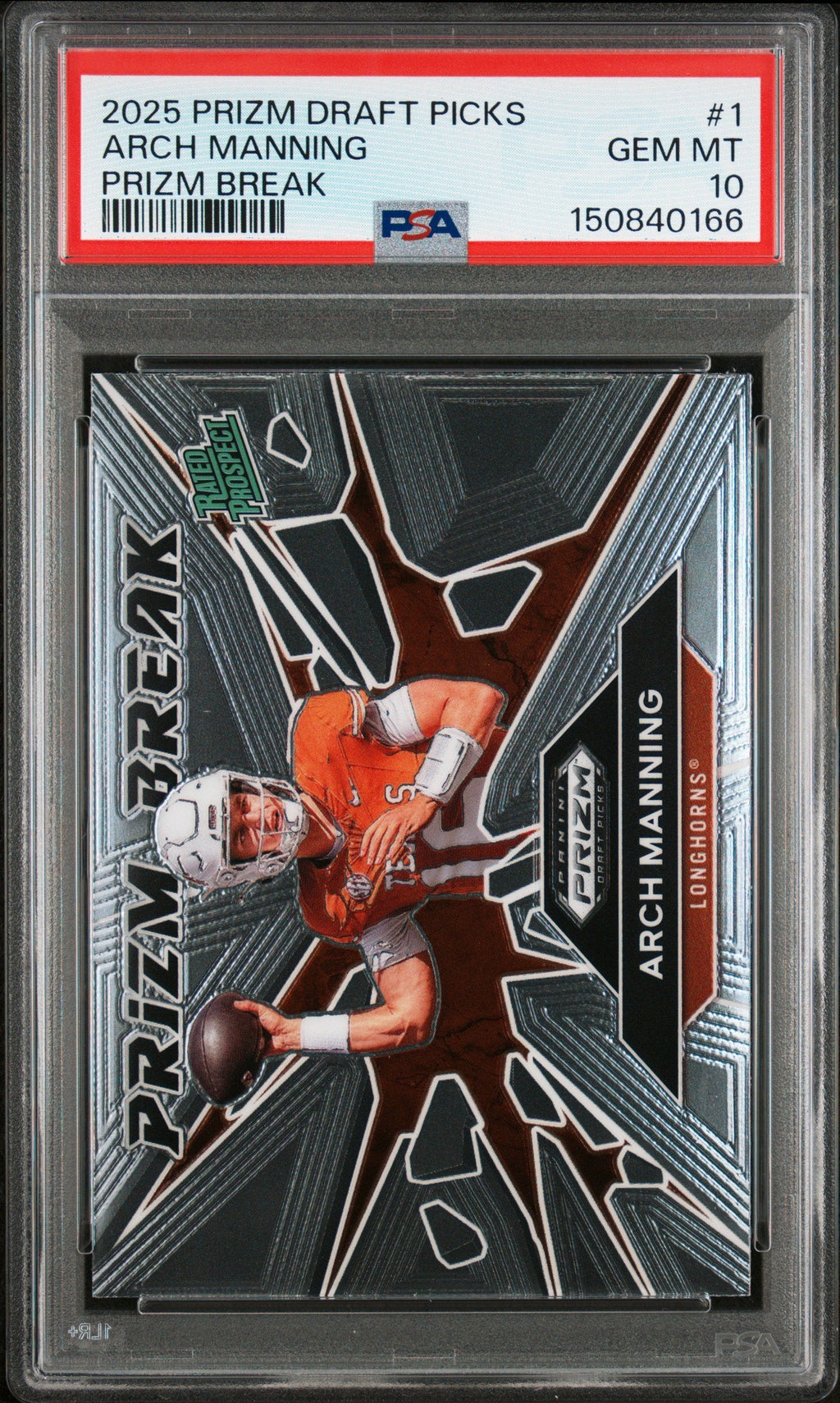 Graded 2025 Panini Prizm Draft Picks Arch Manning #1 Prizm Break Rookie RC Football Card PSA 10 Gem Mint