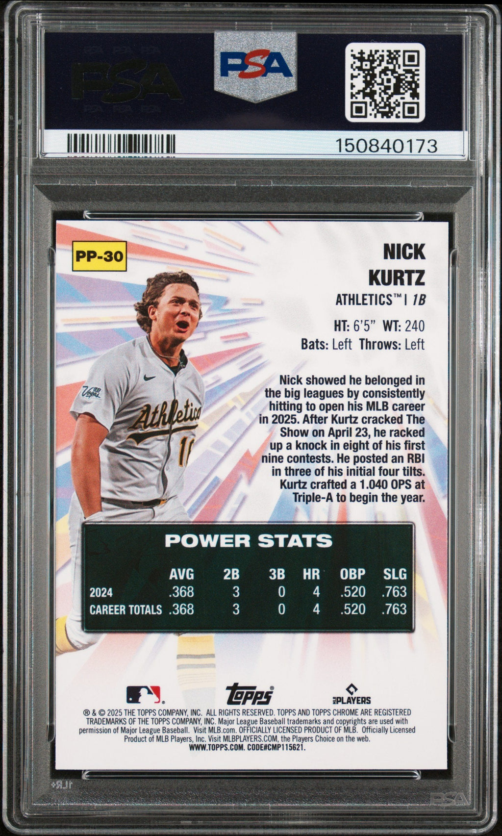 Graded 2025 Topps Chrome Update Nick Kurtz #PP30 Power Players Rookie RC Baseball Card PSA 10 Gem Mint