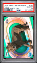 Graded 2025 Topps Chrome Disney Taka #197 Green Refractor /99 The Lion King Live Action Rookie RC Debut Card PSA 10 Gem Mint