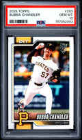 Graded 2026 Topps Bubba Chandler #283 Rookie RC Baseball Card PSA 10 Gem Mint