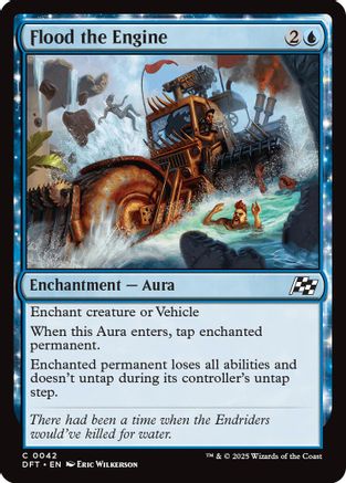 Flood the Engine (DFT-042) - Aetherdrift: (enchantment) Foil
