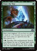 Point the Way (DFT-175) - Aetherdrift: (enchantment)