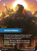 Gutter Palace (088/219) - Unleashed Foil