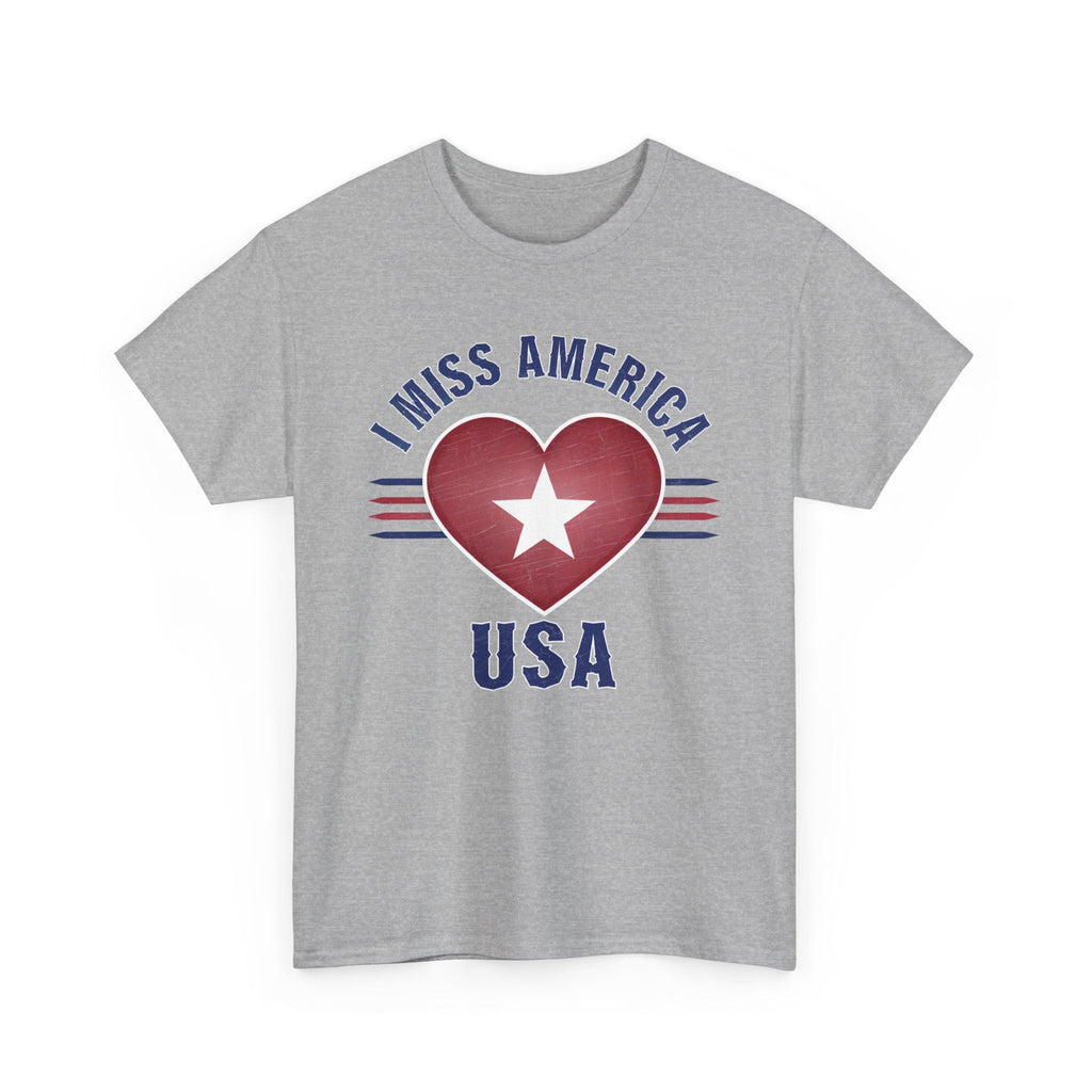 "I Miss America" Heart Unisex Heavy Cotton Tee