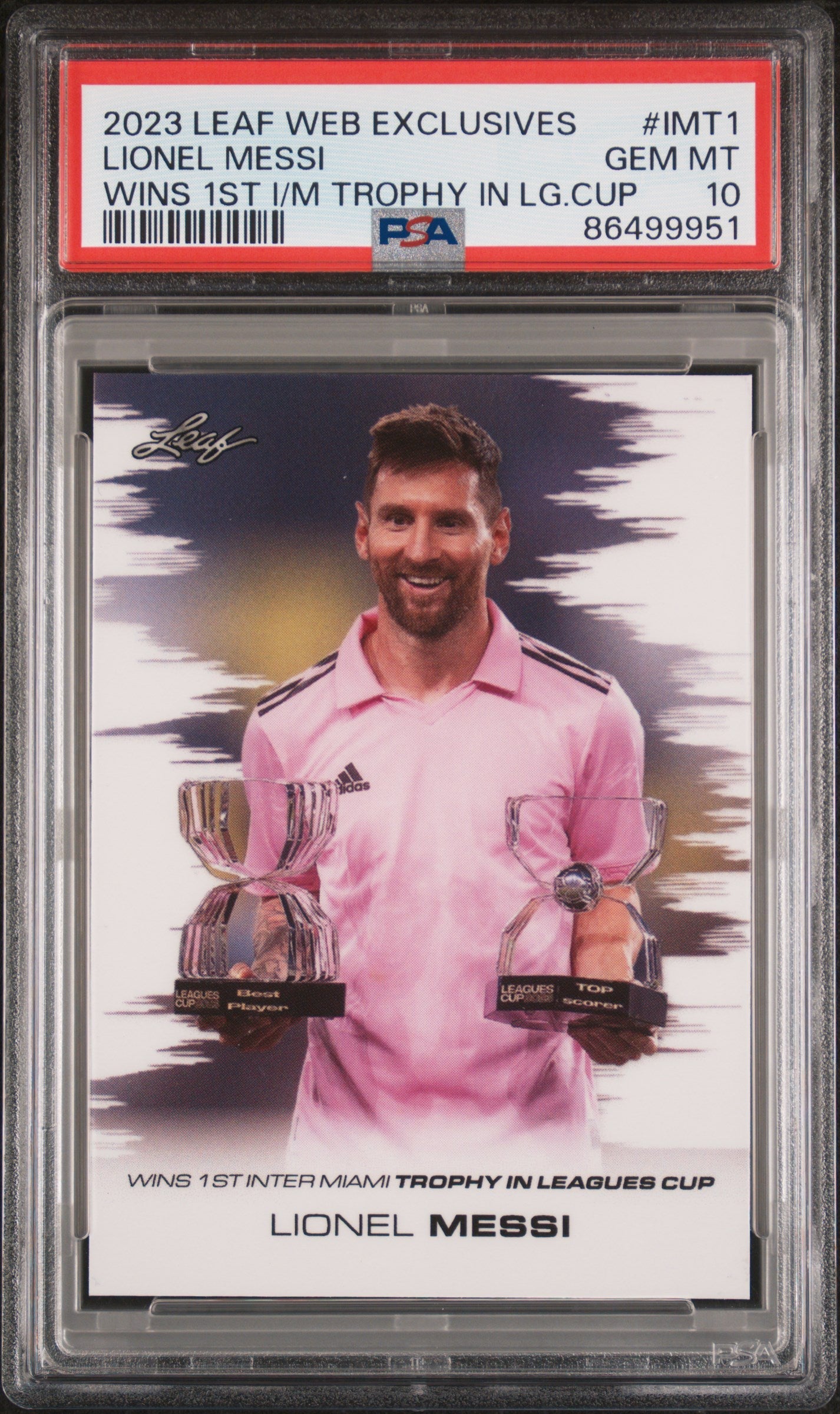 Graded 2023 Leaf Web Exclusives Lionel Messi #IMT1 Wins 1st Inter Miami Trophy in Leagues Cup Soccer Card PSA 10 Gem Mint