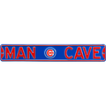 Chicago Cubs "MAN CAVE" Authentic Street Sign
