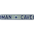 Dallas Cowboys "MAN CAVE" Authentic Street Sign