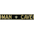 New Orleans Saints "MAN CAVE" Authentic Street Sign